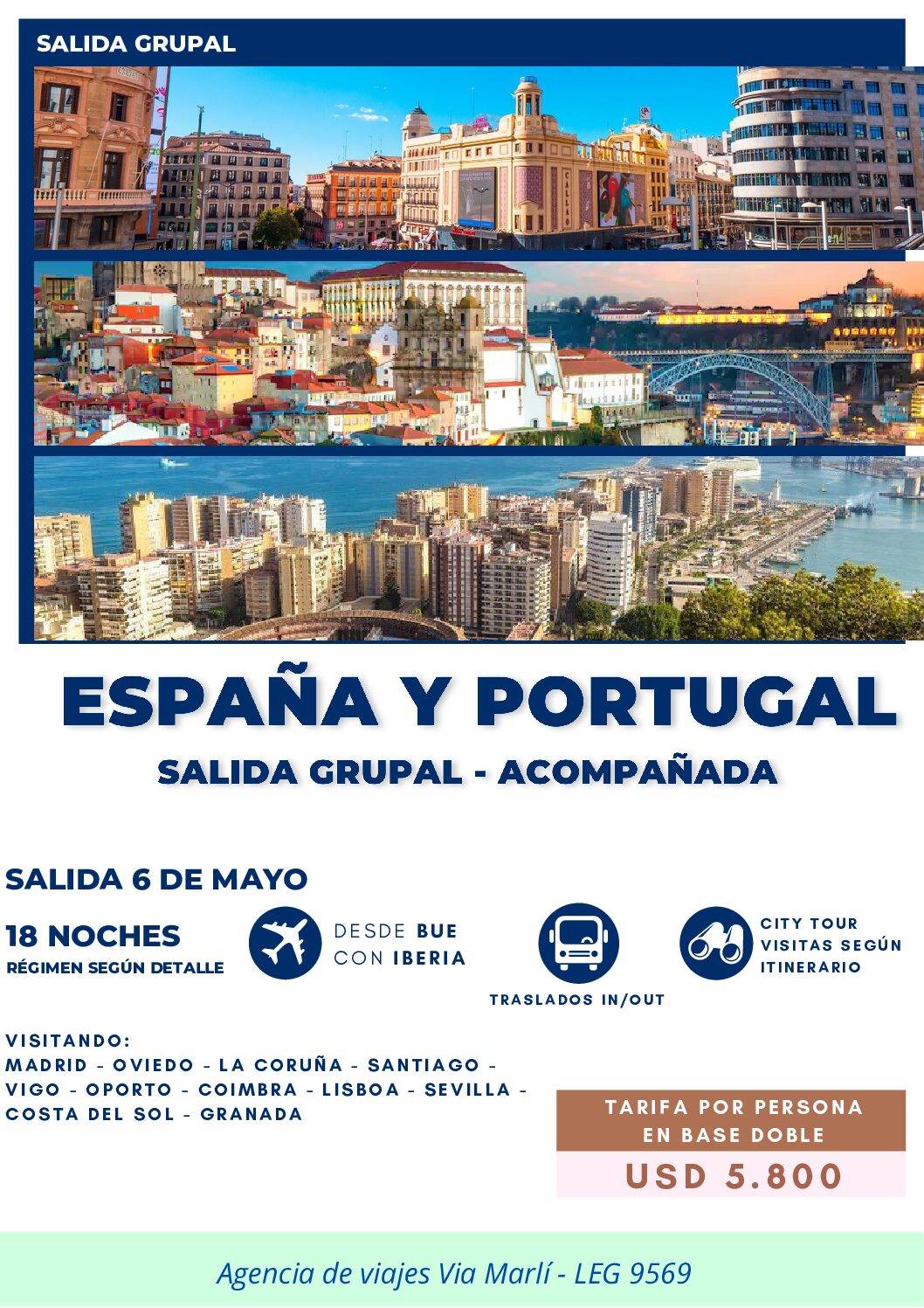 ESPAÑA/ PORTUGAL Salida Grupal 6 Mayo 2023